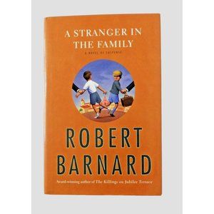 A Stranger in the Family by Robert Barnard 1st Scribner HC Edition 2010 HBDJ